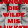 De jongen die wilde mislukken