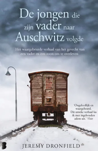De jongen die zijn vader naar Auschwitz volgde
