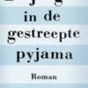 De jongen in de gestreepte pyjama