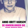 De kinderlokker die mijn jeugd stal