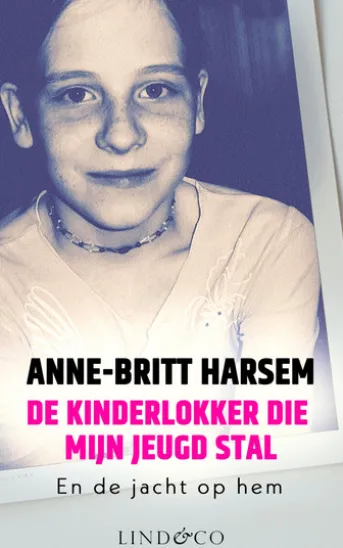 De kinderlokker die mijn jeugd stal