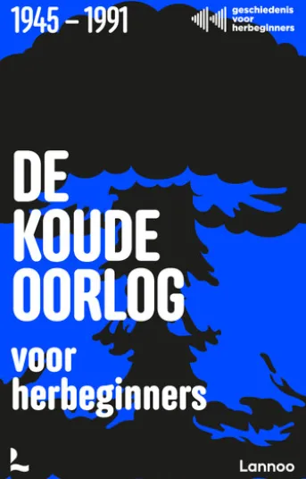 De Koude Oorlog voor herbeginners