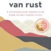 De kracht van rust