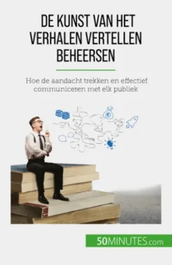 De kunst van het verhalen vertellen beheersen