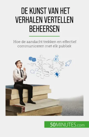 De kunst van het verhalen vertellen beheersen