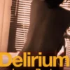 Delirium
