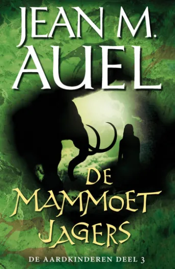 De mammoetjagers Mammoetjagers