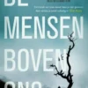 De mensen boven ons