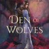Den of Wolves