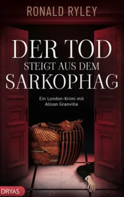 Der Tod steigt aus dem Sarkophag