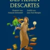 Der böse Geist des Herrn Descartes