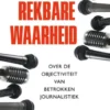 De rekbare waarheid