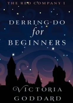 Derring-Do for Beginners