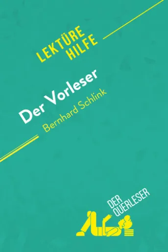 Der Vorleser von Bernhard Schlink (Lektürehilfe)