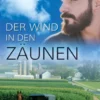 Der Wind In den Zäunen