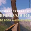 De saga van Egil, de zoon van Kale Grim