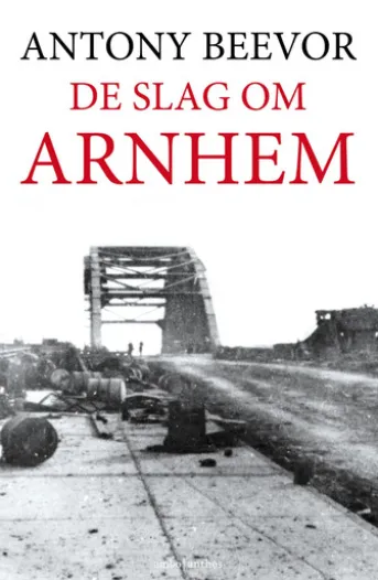 De slag om Arnhem