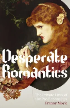 Desperate Romantics