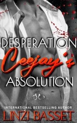 Desperation: Ceejay's Absolution