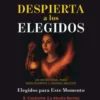 Despierta a los Elegidos