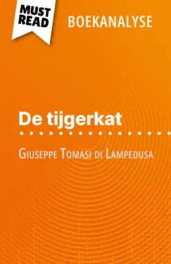 De tijgerkat van Giuseppe Tomasi di Lampedusa (Boekanalyse)