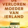 De verloren moeder van Ierland
