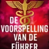 De voorspelling van de Führer