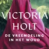 De vreemdeling in het woud