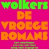 De vroege romans