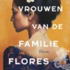 De vrouwen van de familie Flores
