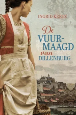 De vuurmaagd van Dillenburg