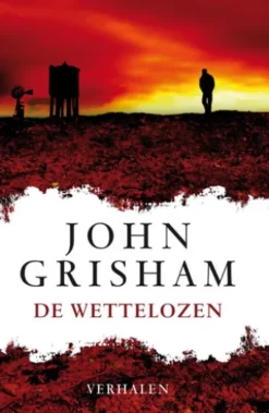 De wettelozen