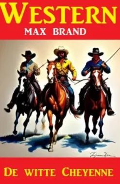 De witte Cheyenne: Western