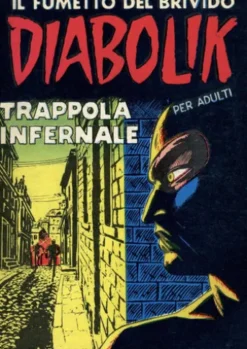 Diabolik 11. Trappola infernale