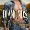 Diamonds and Dust