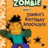 Diary of a Minecraft Zombie Book 9