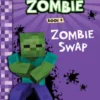 Diary of a Minecraft Zombie Book 4