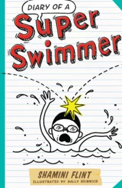Diary of a Super Swimmer