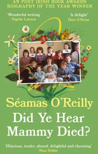 Did Ye Hear Mammy Died?