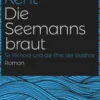 Die Seemannsbraut