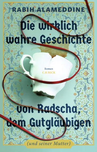Die wirklich wahre Geschichte von Radscha, dem Gutgläubigen (und seiner Mutter)