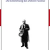 Die Entstehung des Doktor Faustus