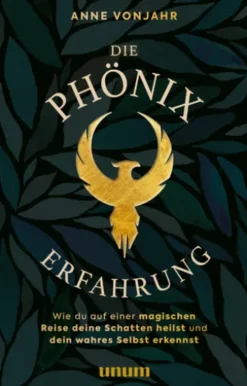 Die Phönixerfahrung