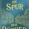 Die Spur der Bücher