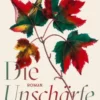 Die Unschärfe der Welt
