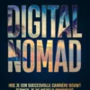 Digital Nomad, een Complete Gids