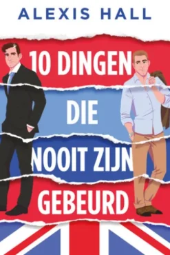 10 dingen die nooit zijn gebeurd