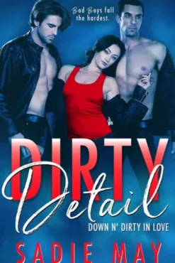Dirty Detail