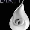 Dirty (Mills & Boon Spice)