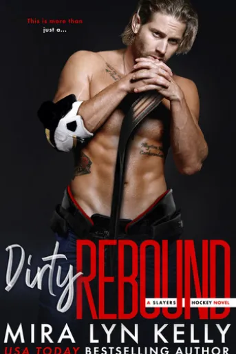 Dirty Rebound